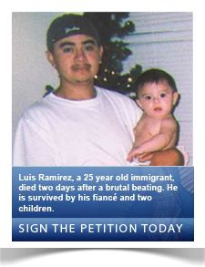Luis Ramirez: Sign the Petition Today